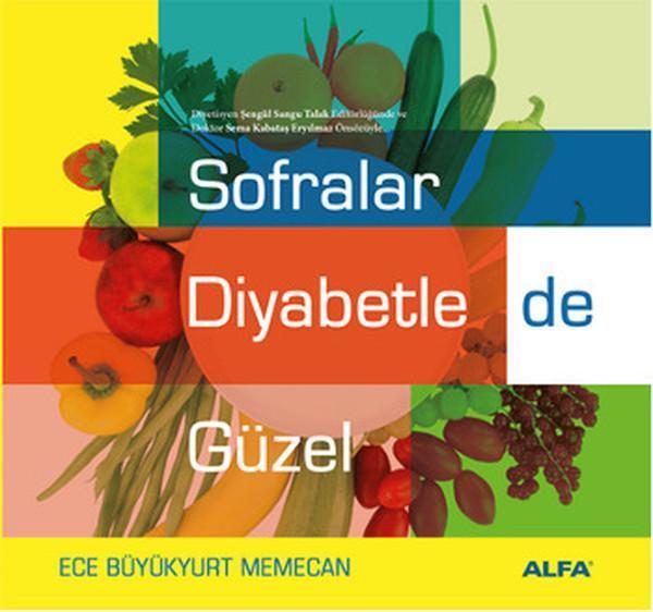 Sofralar Diyabetle de Güzel - Alfa Yayıncılık - Image 1