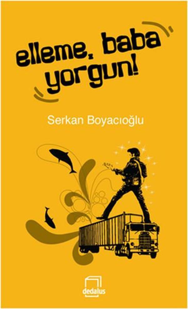 Elleme Baba Yorgun! - Dedalus - Image 1