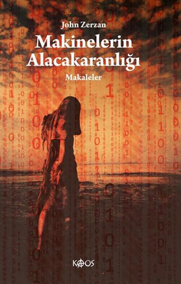 Makinelerin Alacakaranlığı - Kaos Yayınları - Image 1