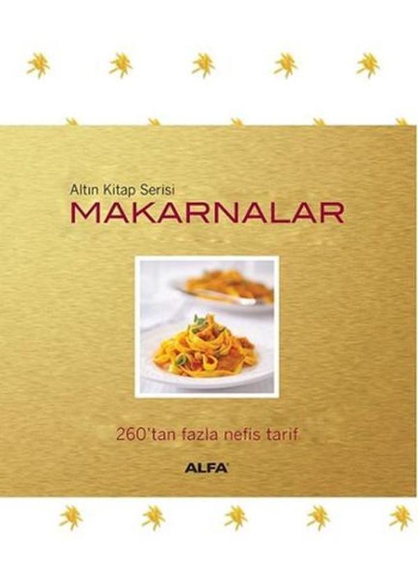 Makarnalar 260'tan Fazla Nefis Tarif - Alfa Yayıncılık - Image 1