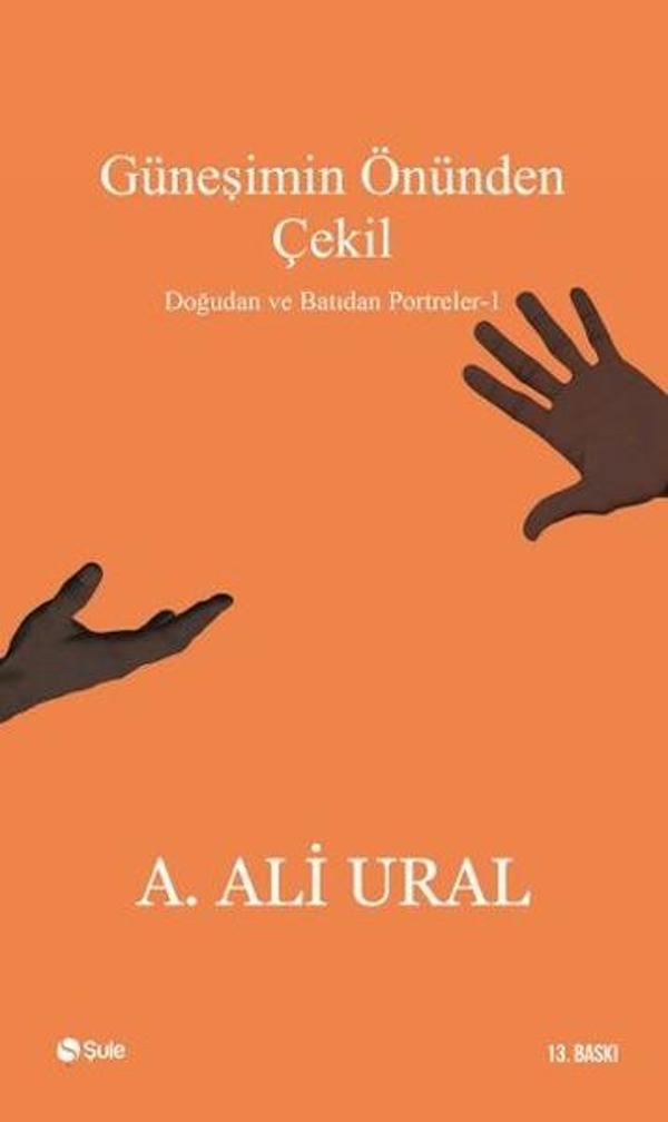 Güneşimin Önünden Çekil - Şule Yayınları - Image 1