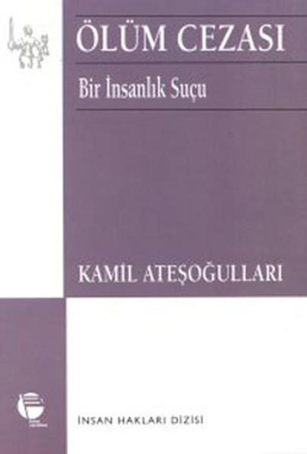 Ölüm Cezası - Bir İnsanlık Suçu - Belge Yayınları - Image 1