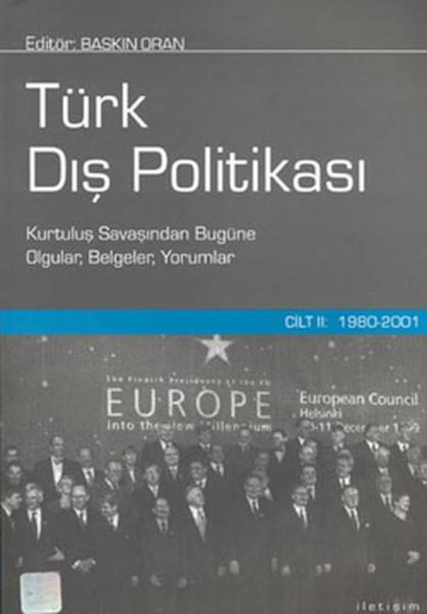 Türk Dış Politikası - Cilt 2 (1980 - 2001) - İletişim Yayınları - Image 1