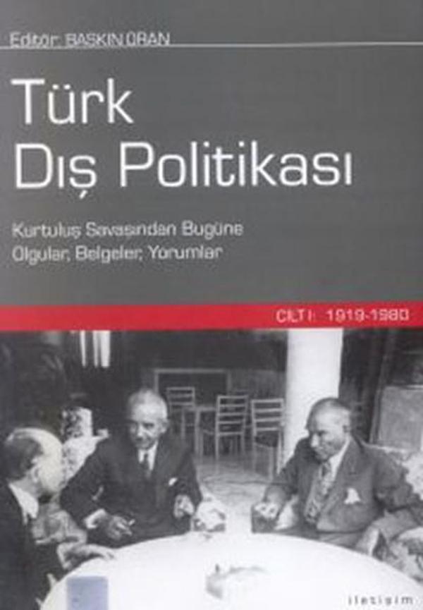 Türk Dış Politikası - Cilt 1 (1919 - 1980) - İletişim Yayınları - Image 1