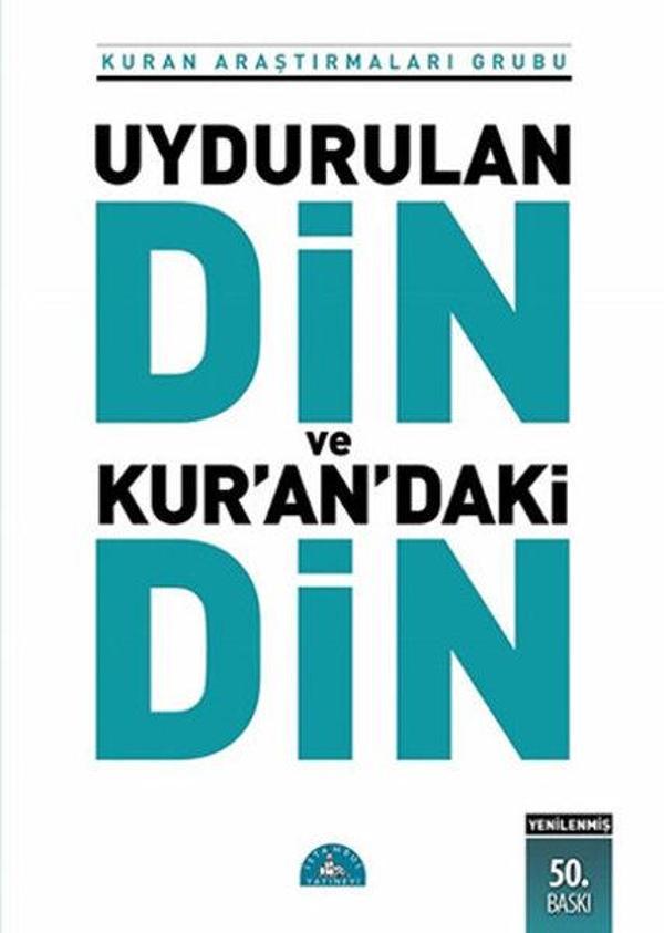 Uydurulan Din ve Kuran'daki Din - İstanbul Yayınevi - Image 1