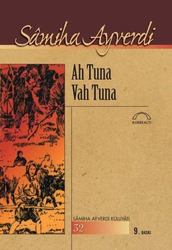 Ah Tuna Vah Tuna - Kubbealtı Neşriyatı - Image 1