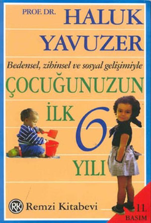Çocuğunuzun İlk 6 Yılı - Remzi Kitabevi - Image 1