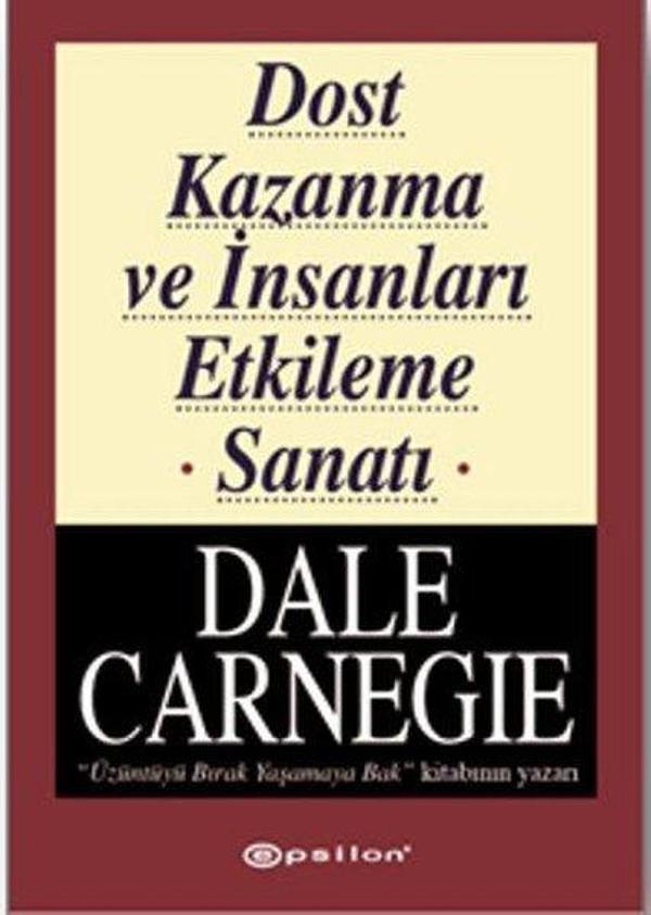 Dost Kazanma ve İnsanları Etkileme Sanatı - Epsilon Yayınevi - Image 1