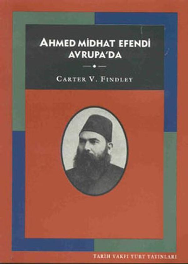 Ahmet Mithad Efendi Avrupa'da - Tarih Vakfı Yurt Yayınları - Image 1
