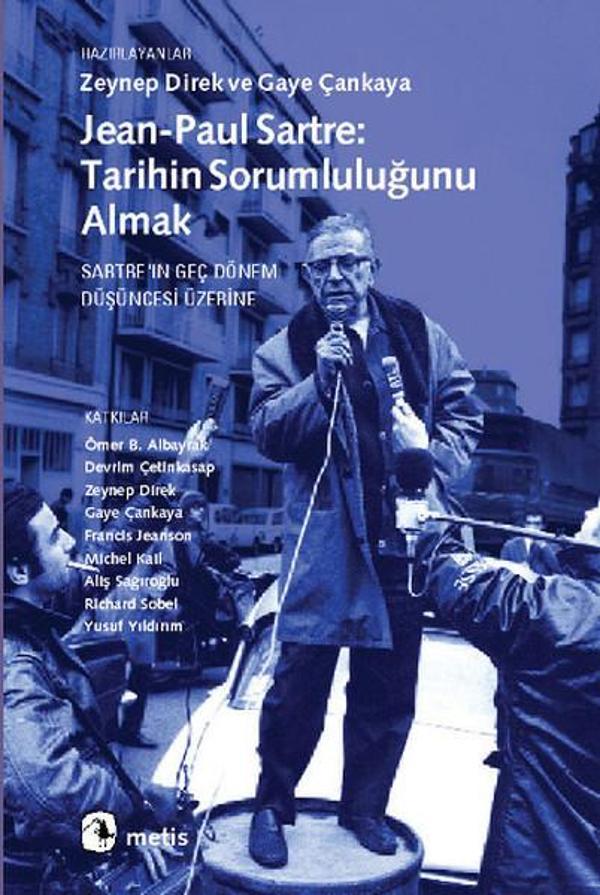 Jean-Paul Sartre: Tarihin Sorumluluğunu Almak - Metis Yayınları - Image 1