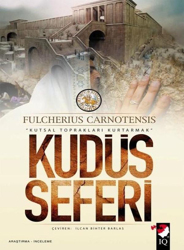 Kudüs Seferi - IQ Kültür Sanat Yayıncılık - Image 1