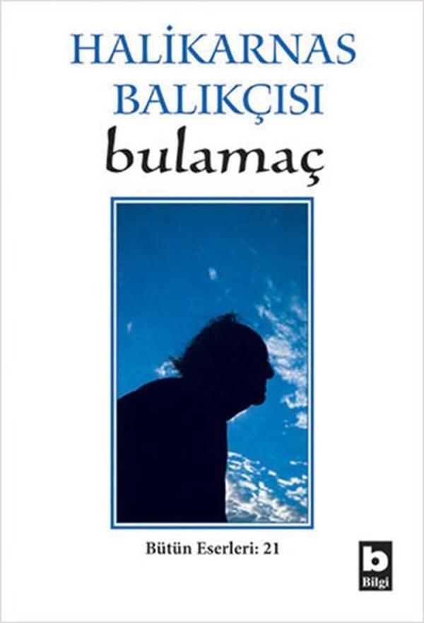 Bulamaç / Bütün Eserleri - 21 - Bilgi Yayınevi - Image 1