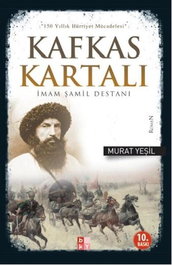 İmam Şamil Destanı - Kafkas Kartalı - Babıali Kültür - BKY - Image 1