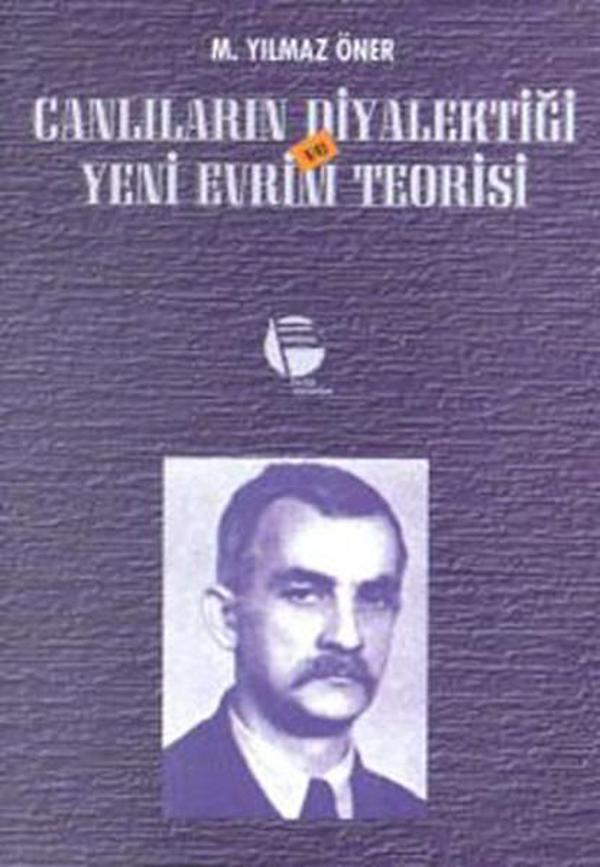 Canlıların Diyalektiği ve Yeni Evrim Teorisi - Belge Yayınları - Image 1