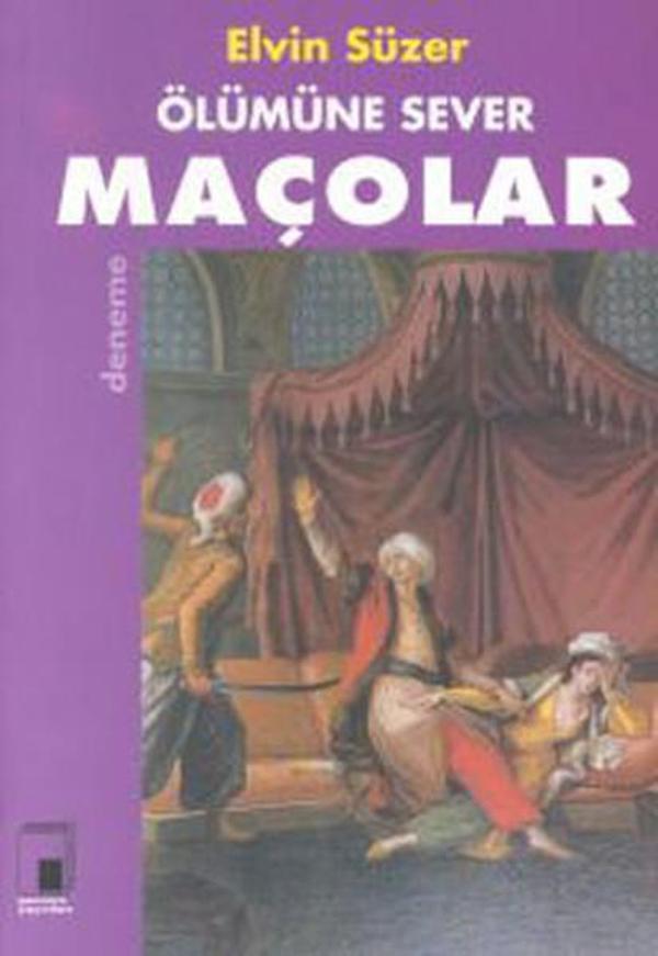 Ölümüne Sever Maçolar - Pencere Yayınları - Image 1