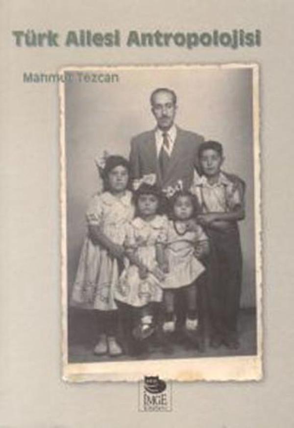 Türk Ailesi Antropolojisi - İmge Kitabevi - Image 1