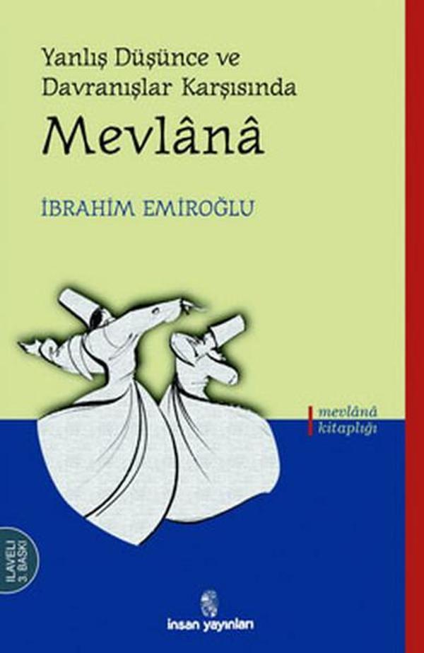 Yanlış Düşünce ve Davranış Karşısında Mevlana - İnsan Yayınları - Image 1