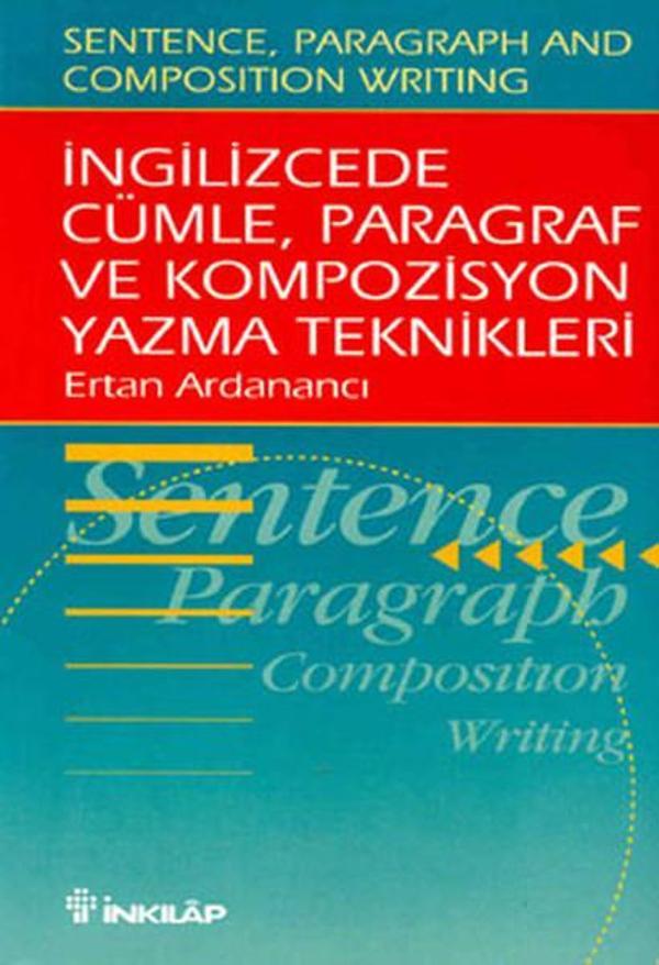 İngilizce'de Cümle, Paragraf ve Kompozisyon Yazma Teknikleri - İnkılap Kitabevi Yayınevi - Image 1