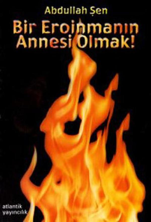 Bir Eroinmanın Annesi Olmak - Çınar Yayınları - Image 1