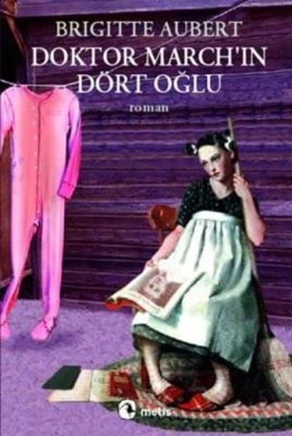 Doktor March'ın Dört Oğlu - Metis Yayınları - Image 1