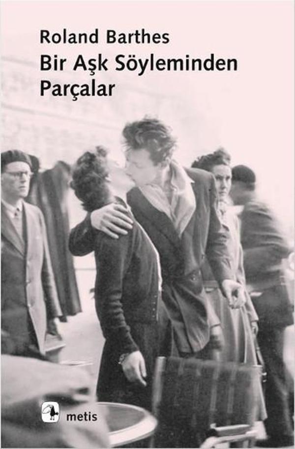 Bir Aşk Söyleminden Parçalar - Metis Yayınları - Image 1