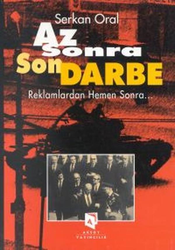 Az Sonra Son Darbe - Aksoy Yayıncılık - Image 1