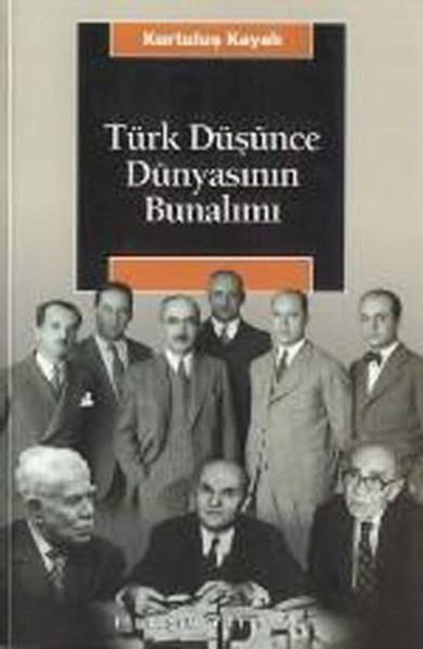 Türk Düşünce Dünyasının Bunalımı - İletişim Yayınları - Image 1