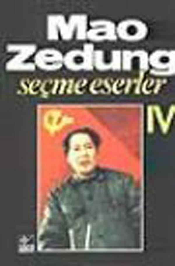 Seçme Eserler 4-Mao Zedung - Kaynak Yayınları - Image 1