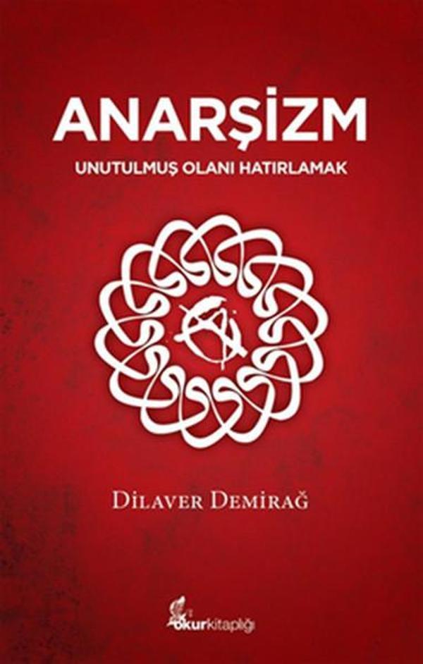 Anarşizm - Unutulmuş Olanı Hatırlamak - Okur Kitaplığı - Image 1