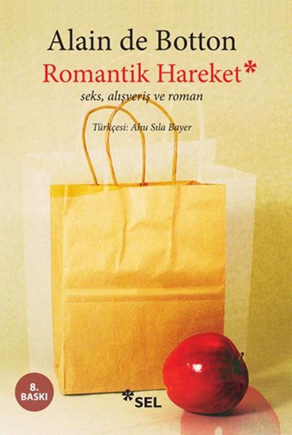 Romantik Hareket Seks Alışveriş ve Roman - Sel Yayıncılık - Image 1