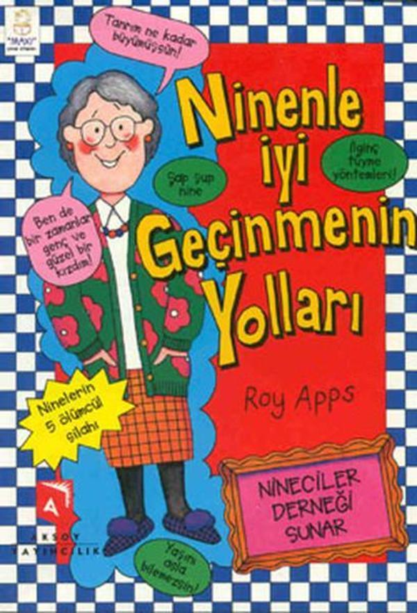 Ninenle İyi Geçinmenin Yolları - Aksoy Yayıncılık - Image 1