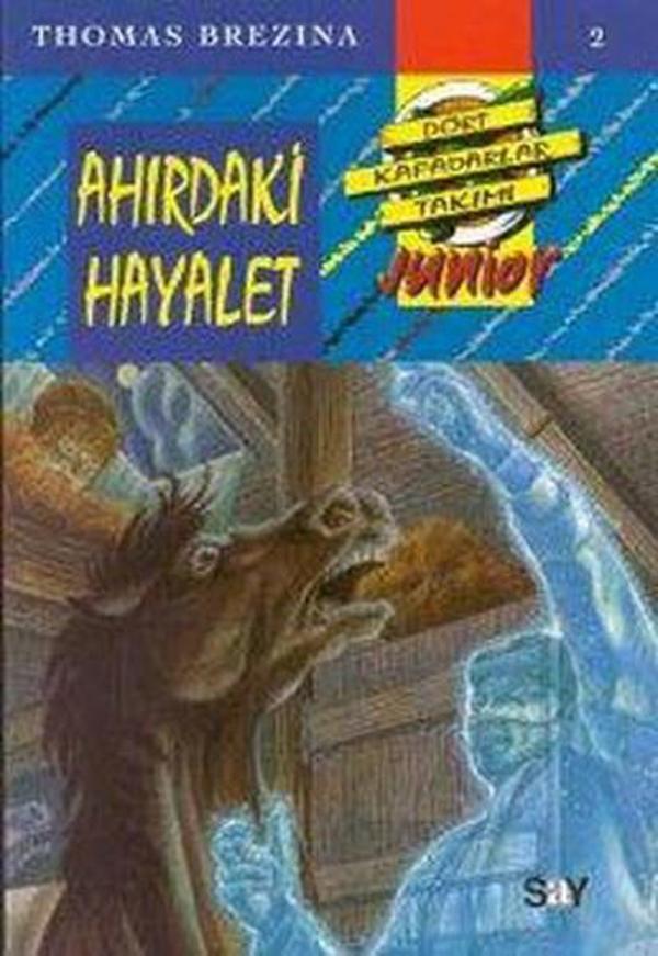 Küçük Dört Kafadarlar Takımı 2 - Ahırdaki Hayalet - Say Çocuk - Image 1