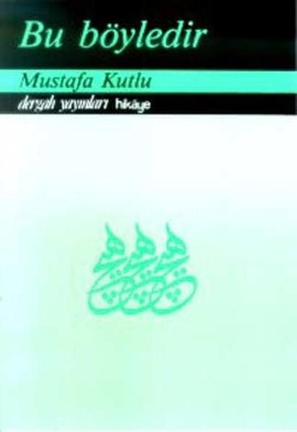 Bu Böyledir - Dergah Yayınları - Image 1