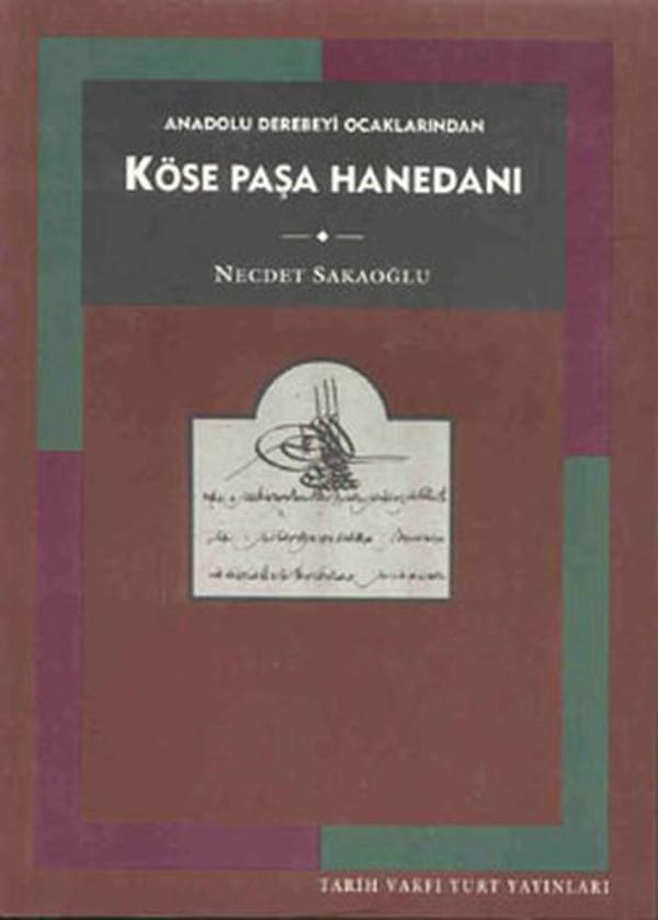 Köse Paşa Hanedanı - Tarih Vakfı Yurt Yayınları - Image 1