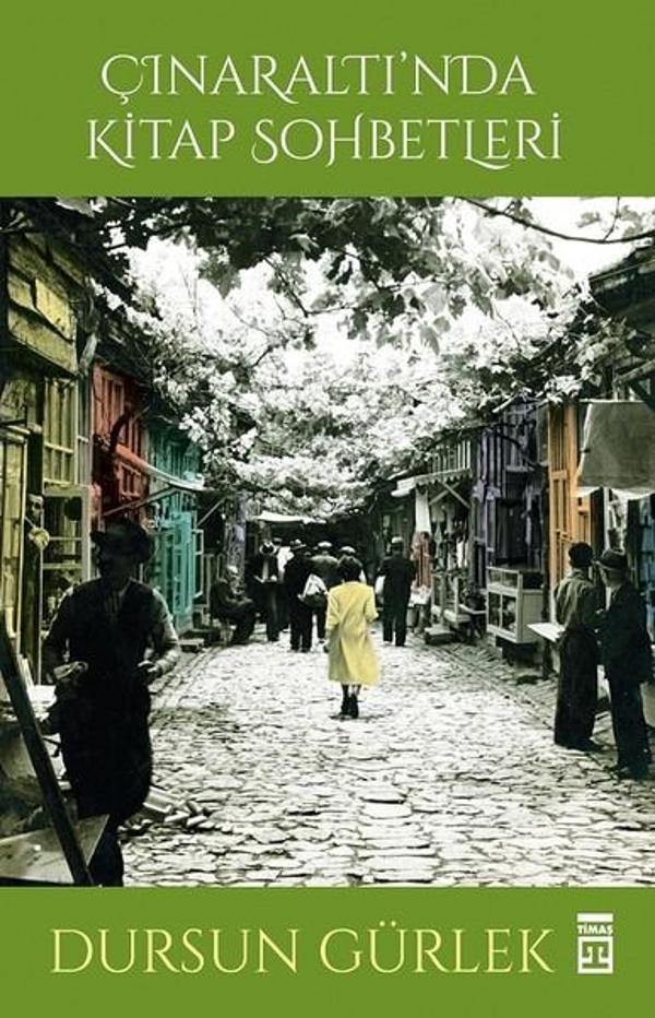 Çınaraltı'nda Kitap Sohbetleri - Timaş Yayınları - Image 1