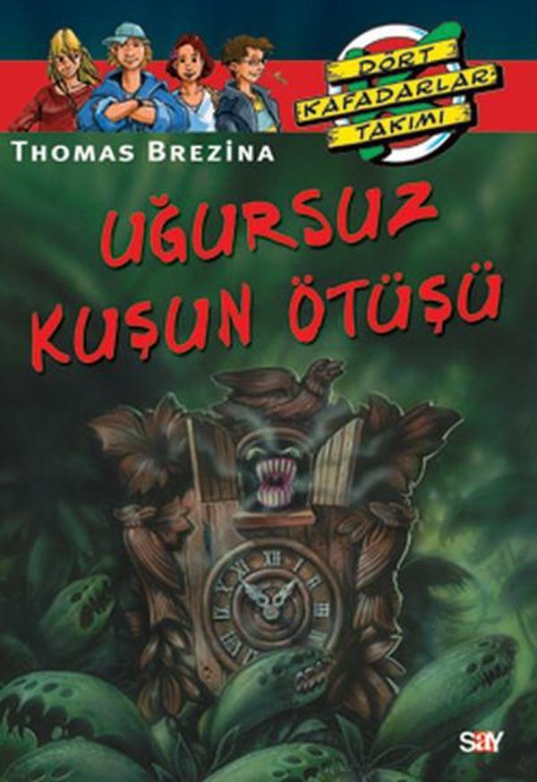 Dört Kafadarlar Takımı 13-Uğursuz Kuşun Ötüşü - Say Çocuk - Image 1