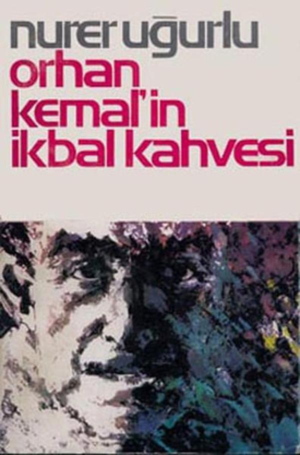 Orhan Kemal'in İkbal Kahvesi - Örgün Yayınları - Image 1
