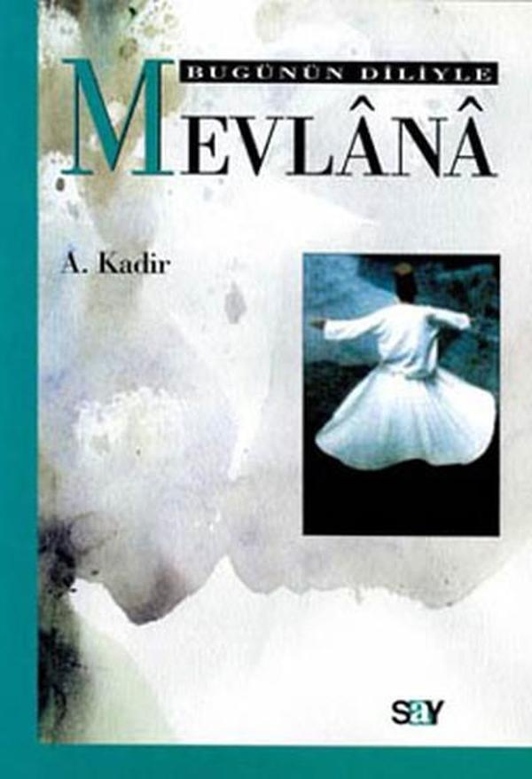 Bugünün Diliyle Mevlana - Say Yayınları - Image 1