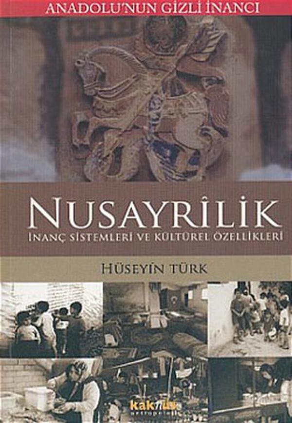 Anadolu'nun Gizli İnancı Nusayrilik - Kaknüs Yayınları - Image 1