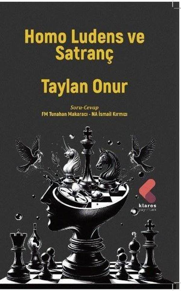 Homo Ludens ve Satranç - Klaros Yayınları - Image 1