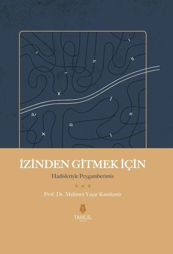 İzinden Gitmek İçin - Hadisleriyle Peygamberimiz - Tahlil Yayınları - Image 1