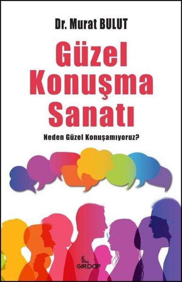Güzel Konuşma Sanatı - Neden Güzel Konuşamıyoruz? - Girdap - Image 1