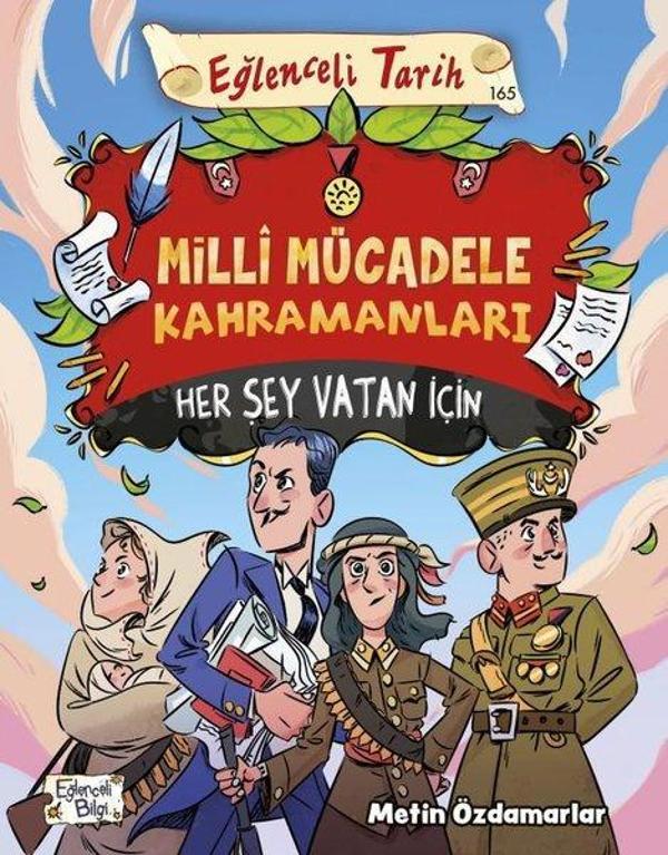 Milli Mücadele Kahramanları - Her Şey Vatan İçin - Eğlenceli Bilgi - Image 1