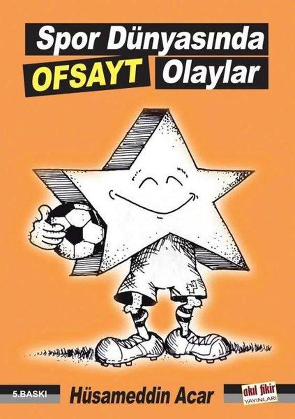 Spor Dünyasında Ofsayt Olaylar - Akıl Fikir Yayınları - Image 1