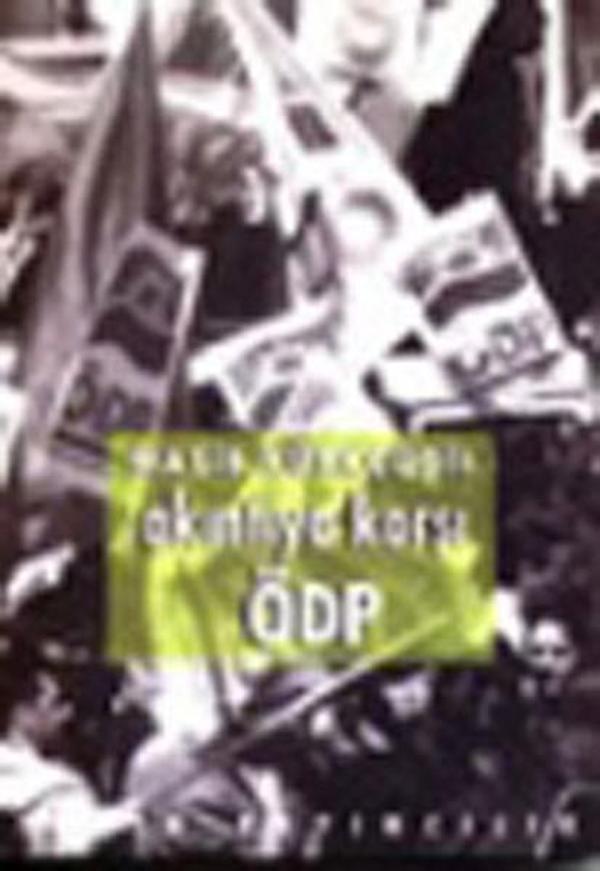 Akıntıya Karşı ÖDP - Yazın Yayınları - Image 1