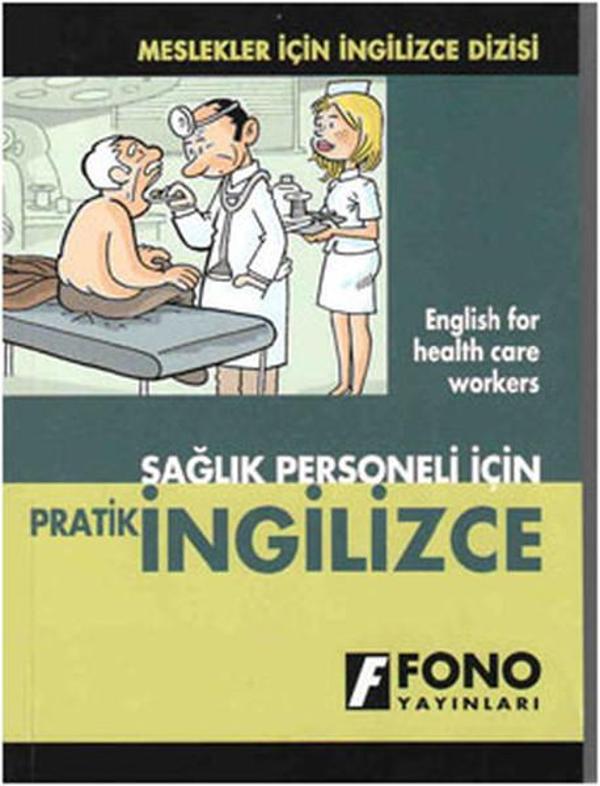 Sağlık Personeli İçin Pratik İngilizce - Fono Yayınları - Image 1