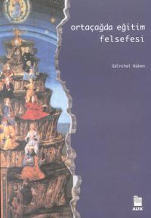 Ortaçağda Eğitim Felsefesi - Alfa Yayıncılık - Image 1