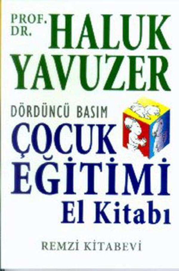 Çocuk Eğitimi El Kitabı - Remzi Kitabevi - Image 1