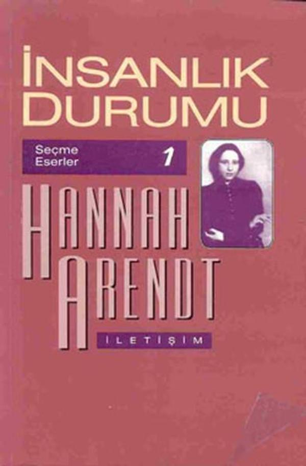 İnsanlık Durumu - İletişim Yayınları - Image 1