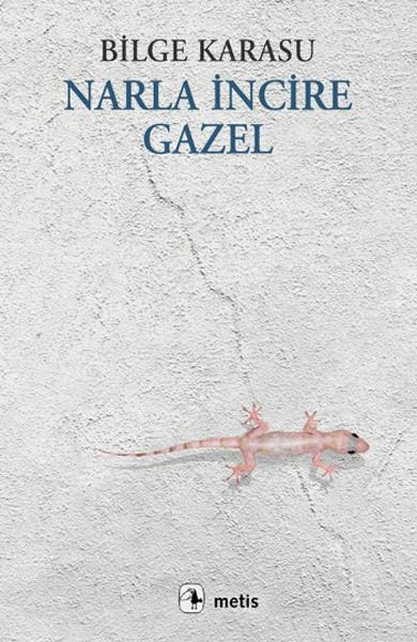 Narla İncire Gazel - Metis Yayınları - Image 1